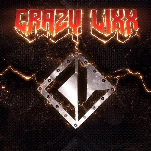 CRAZY LIXX_Crazy Lixx