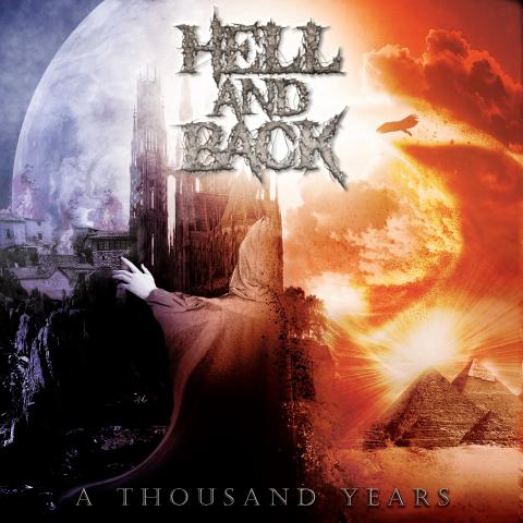 HellandBack - Détails et extraits du premier album A Thousand Years