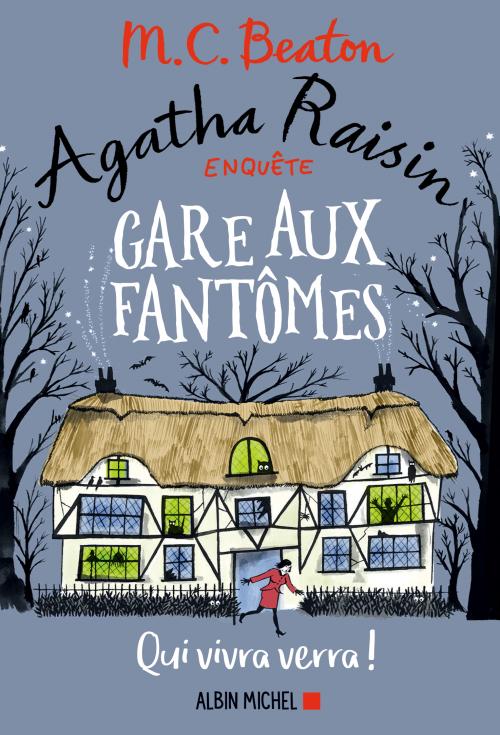 Gare aux fantômes - M.C. Beaton