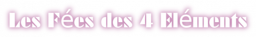 Les Fées.