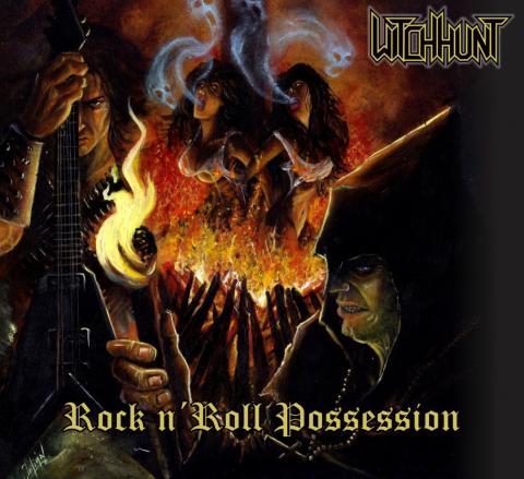 WITCH HUNT - Détails et extrait du premier album Rock N' Roll Possession