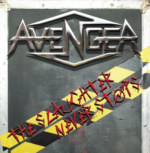 AVENGER_The Slaughter Never Stops
