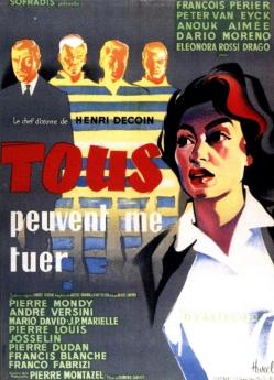 TOUS PEUVENT ME TUER BOX OFFICE FRANCE 1957 AFFICHE DE CLEMENT HUREL