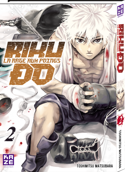 Riku-Do, la rage aux poings - Tome 02 - Toshimitsu Matsubara