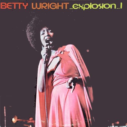 Betty Wright : Album " Explosion " Alston Records 4402 [ US ]