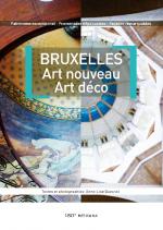 Bruxelles, Art Nouveau Art Déco, Anne-Lise QUESNEL