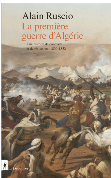 Présentation par son auteur du livre "La première guerre d'Algérie", une histoire de conquête et de résistance 1830 – 1852