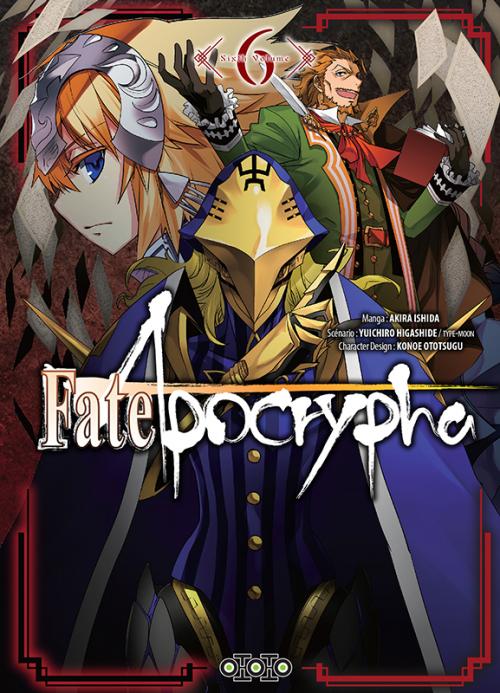 Fate/Apocrypha - Tome 06 - Akira Ishida & Yuichiro Higashida