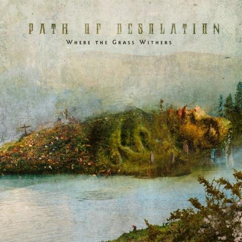 PATH OF DESOLATION - Détails nouvel album