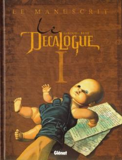 Le décalogue tome 1