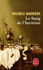Le sang de l'hermine, Michèle BARRIERE