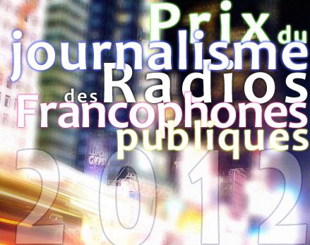 Prix du journalisme des RFP 2012