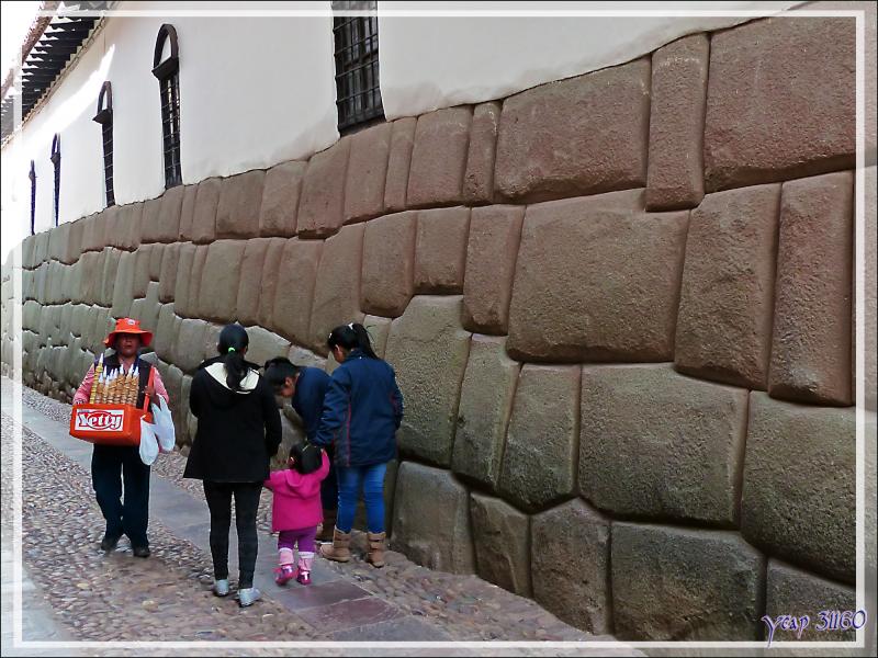 Errance dans les ruelles "aux grosses pierres" - Cuzco - Pérou