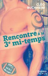 Rencontre à la 3è mi-temps