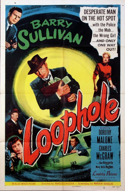 Loophole, Harold Schuster, 1954