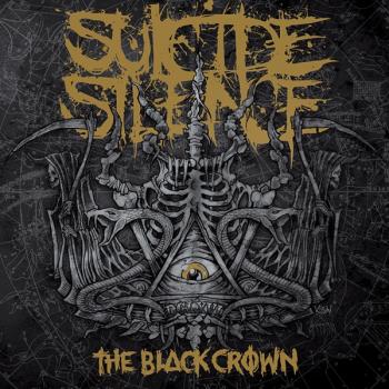 SUICIDE SILENCE_The Black Crown