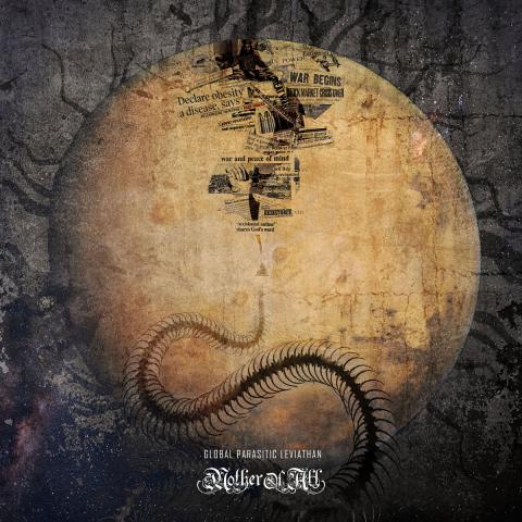 MOTHER OF ALL - Détails et extrait du nouvel album Global Parasitic Leviathan