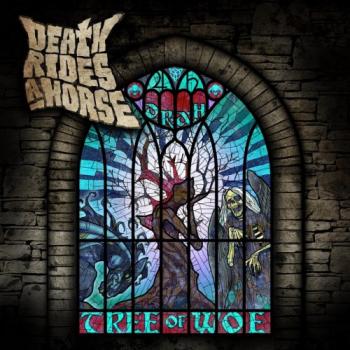DEATH RIDES A HORSE_Tree Of Woe