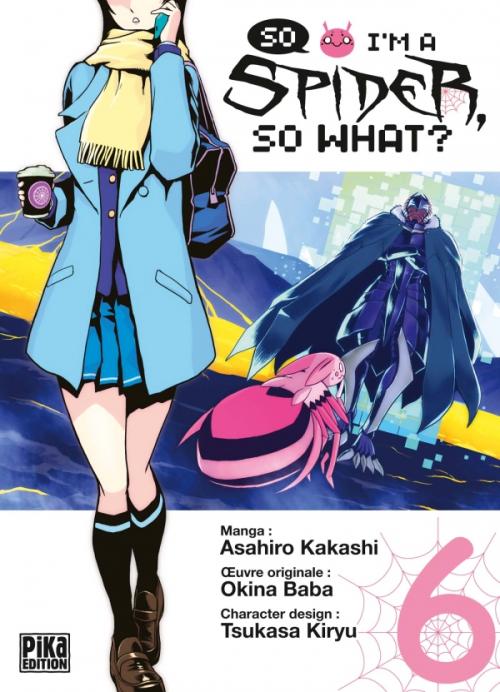 So I'm a spider, so what - Tome 06 - Asahiro Kakashi & Okina Baba & Tsukasa Kiryu