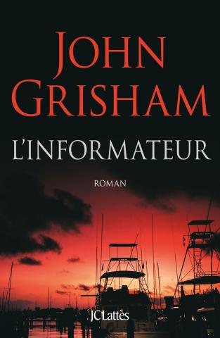 L’informateur - John Grisham