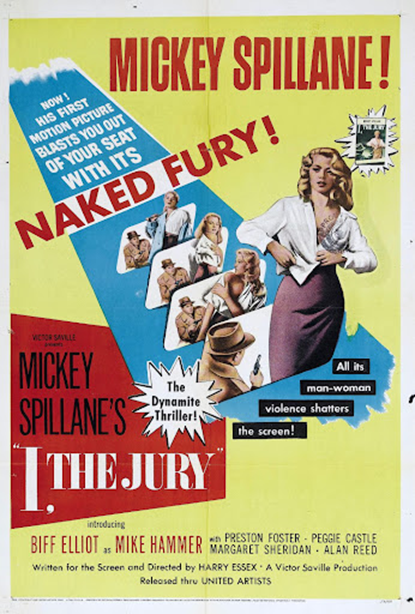 J’aurais ta peau, I, the jury, Harry Essex, 1953