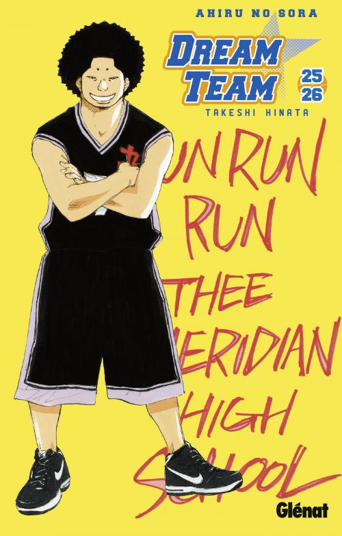 Dream team - Tome 25-26 - Takeshi Hinata