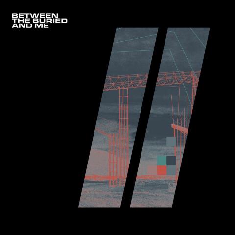 BETWEEN THE BURIED AND ME - Un nouvel extrait de l'album Colors II dévoilé