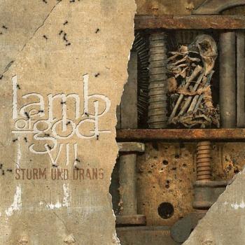 LAMB OF GOD_VII - Sturm Und Drang