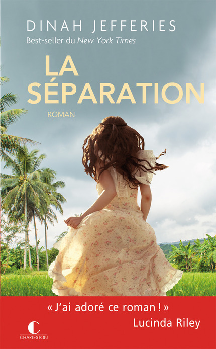 La séparation - Dinah Jefferies