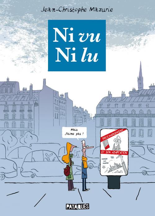 Ni vu, ni lu - Mazurie
