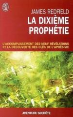 la dixième prophétie 