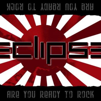 ECLIPSE - Are You Ready To Rock