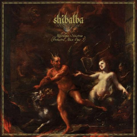 SHIBALBA - Les détails du nouvel album Nekrologie Sinistrae (Orchestral Noise Opus I)