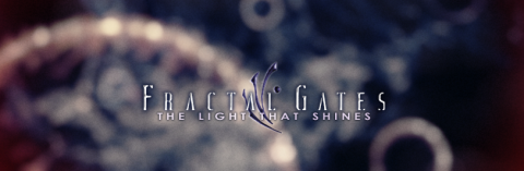 FRACTAL GATES - Les détails du nouvel album The Light That Shines