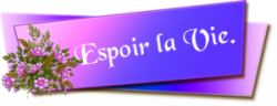 ღ꧁ღ╭⊱ꕥ  Espoir la vie  ꕥ⊱╮ღ꧂ღ