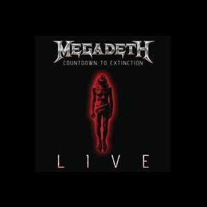 MEGADETH_Countdown To Extinction Live