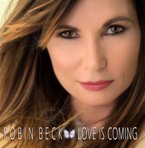 ROBIN BECK - Les détails du nouvel album ; titre en écoute