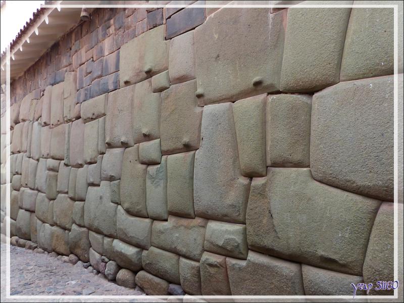 Errance dans les ruelles "aux grosses pierres taillées" - Cuzco - Pérou