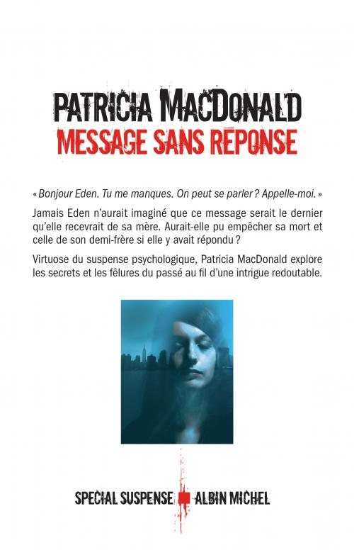Message sans réponse - Patricia MacDonald