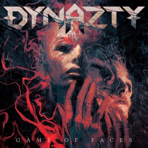 DYNAZTY - Les détails du nouvel album Game Of Faces ; Clip "Game Of Faces"
