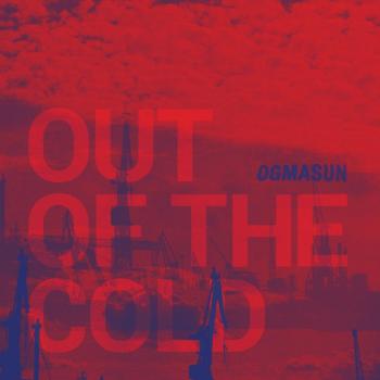 OGMASUN - Out Of The Cold