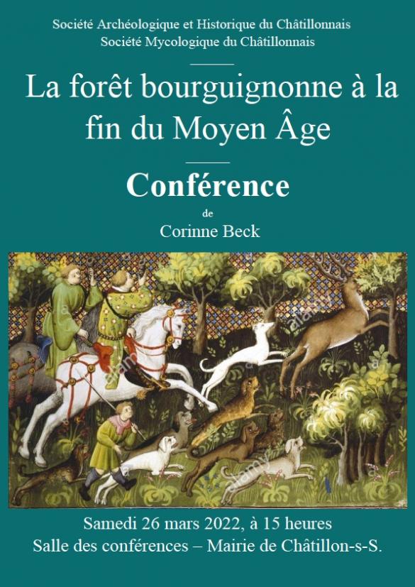 "La forêt Bourguignonne au Moye-Âge", une conférence de Corinne Beck pour la Société Archéologique et Historique du Châtillonnais
