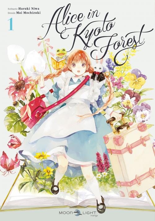 Alice in Kyoto forest - Tome 01 - Haruki Niwa & Mai Mochizuki