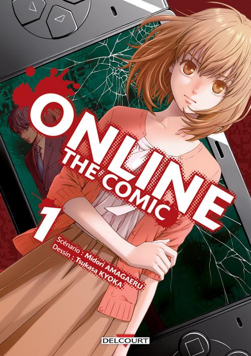 Online the comic - Tome 01 - Midori Amagaeru & Tsukasa Kyoka