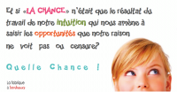 la chance