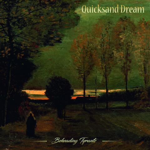 QUICKSAND DREAM - Sortie nouvel album