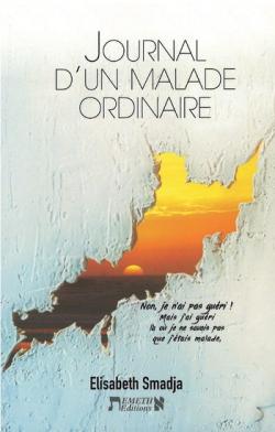 3ème EXTRAIT du LIVRE- Journal d’un malade ordinaire - Élisabeth