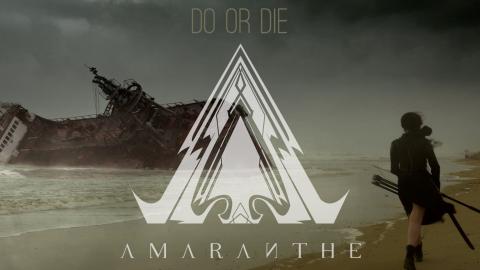AMARANTHE - "Do Or Die" [feat. Angela Gossow] Clip