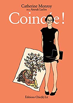 Coincée ! 