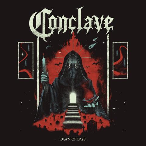 CONCLAVE - "Dawn Of Days" Clip